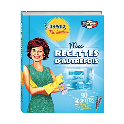 starwax-the-fabulous-livre-mes-recettes-d-autrefois-90-recettes image 6